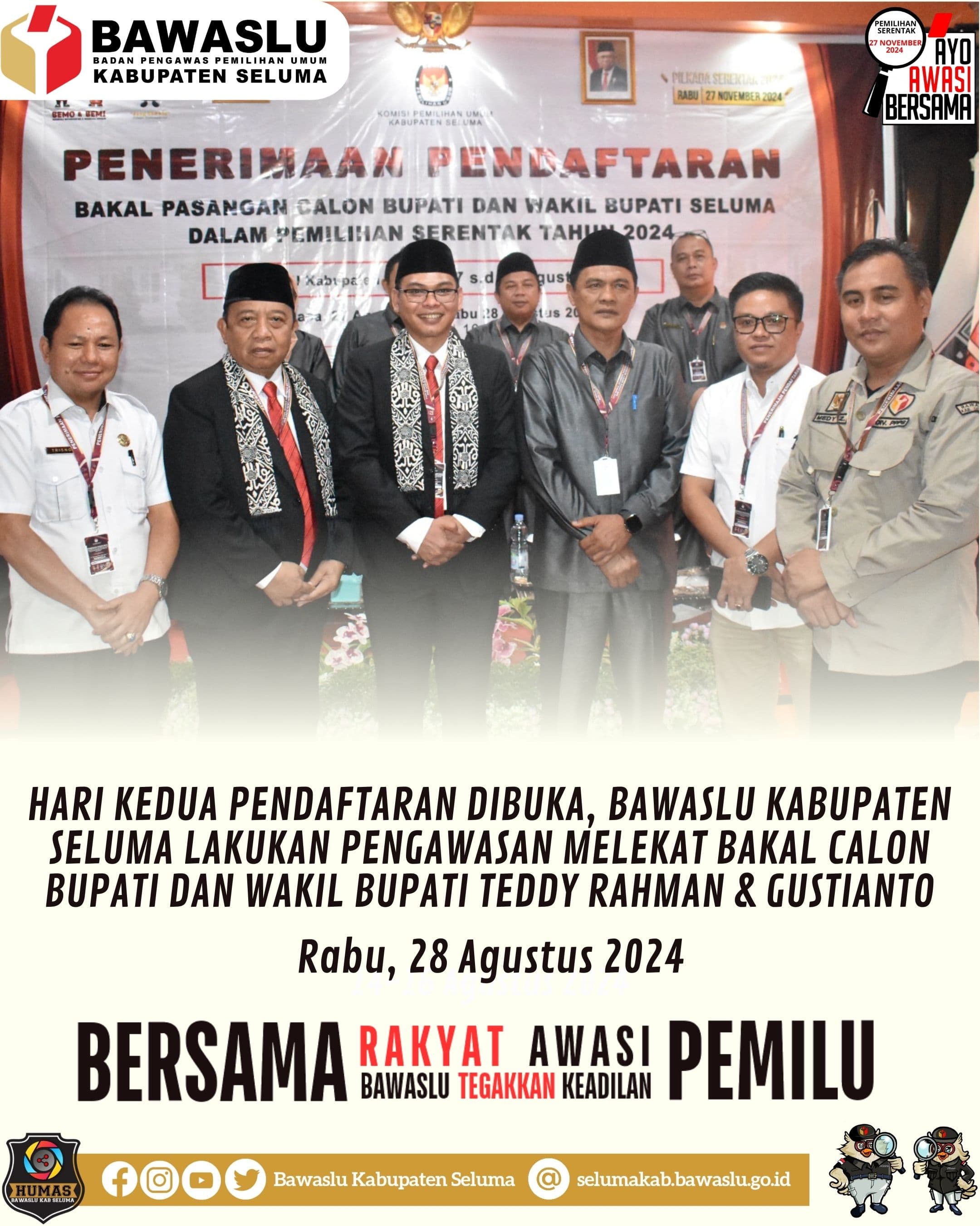 Hari Kedua Pendaftaran Bakal Calon Bupati dan Wakil Bupati Dibuka, Bawaslu Kabupaten Seluma Lakukan Pengawasan Melekat